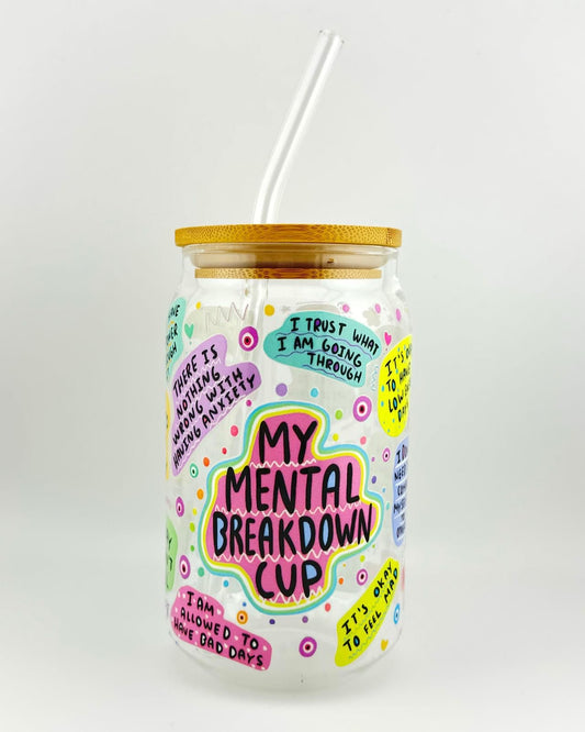 'MY MENTAL BREAKDOWN ' 16oz Glass Can Media 1 of 4